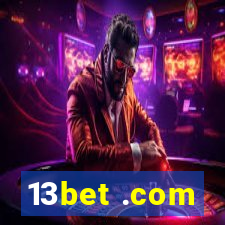 13bet .com